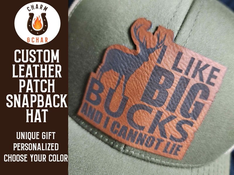 I Like Big Bucks and I Cannot Lie Leather Patch Trucker Hats - Classic Colors - Trucker Hat - Charm and Char