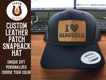 I Love Disgusta Leather Patch Trucker Hats - Classic Colors - Trucker Hat - Charm and Char