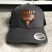 Thumbnail for Stop Being a Pussy (Hand Gesture) Leather Patch Trucker Hat - Trucker Hat - Charm and Char