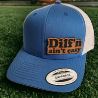 Thumbnail for DILF'N Ain't Easy Leather Patch Trucker Hat