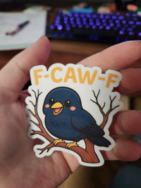 Thumbnail for F-Caw-F Crow Sticker – Funny Vinyl Laptop & Water Bottle Decal