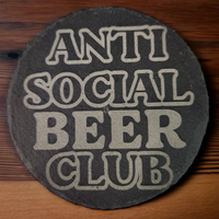 Thumbnail for Anti-Social Beer Club Slate Coaster