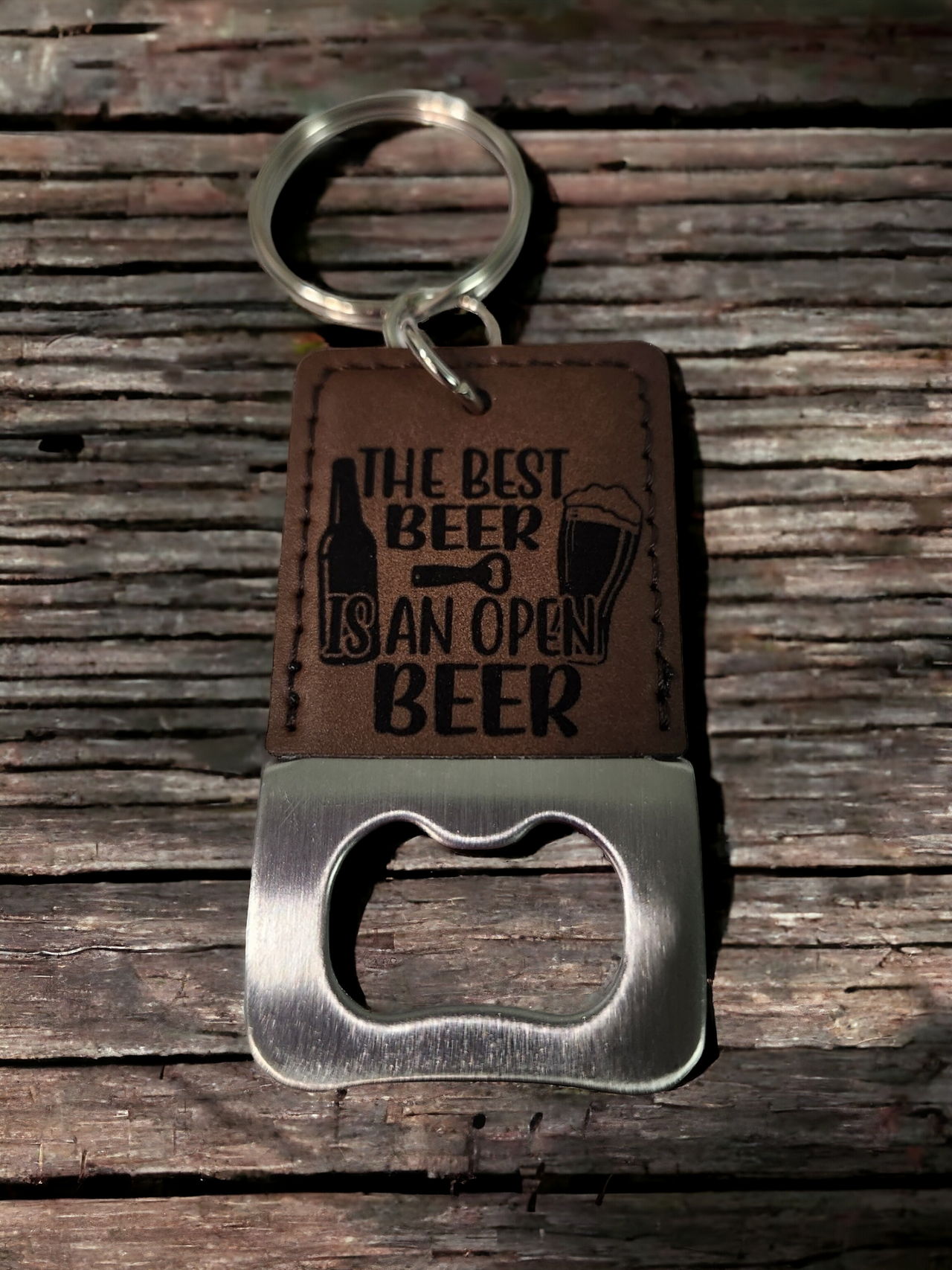 The Best Beer is an Open Beer Bottle Opener Keychain - Engraved Leatherette Design