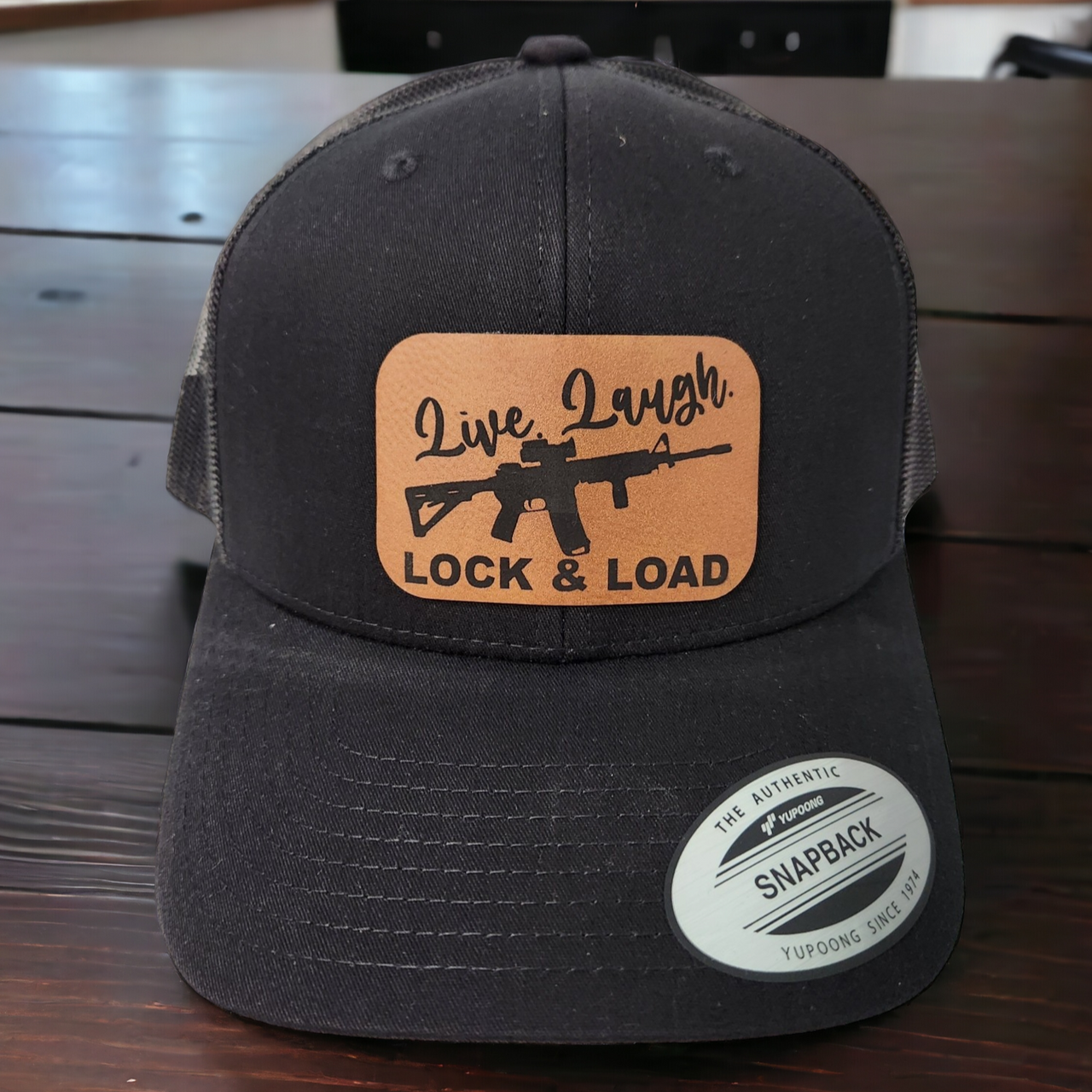 Live, Laugh, Lock and Load Leather Patch Trucker Hat