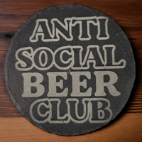 Thumbnail for Anti - Social Beer Club Slate Coaster - Slate Coaster - Charm and Char
