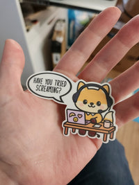 Thumbnail for Have You Tried Screaming Sticker – Cute Kawaii Fox Vinyl Laptop & Water Bottle Decal - Sticker - Charm and Char