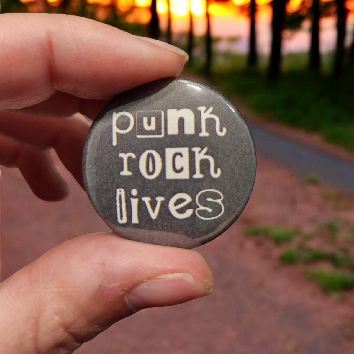 Punk Rock Lives - 1.25" Pin - Back Button | Music and Rebellion Statement Pin - Button - Charm and Char