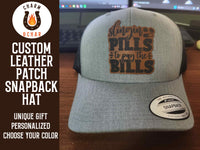 Thumbnail for Slinging Pills to Pay the Bills Leather Patch Trucker Hat for Pharmacist
