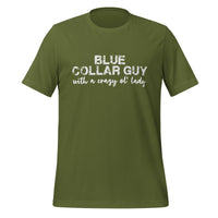 Thumbnail for Blue Collar Guy with a Crazy Ol Lady Unisex t-shirt