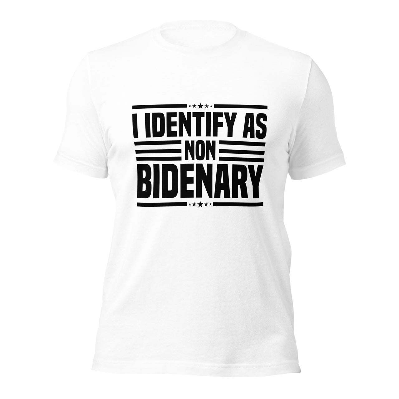 I Identify as Non-Bidenary Unisex t-shirt
